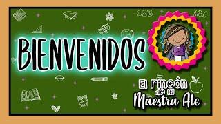 Bienvenidos a "El rincón de la maestra Ale"