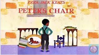 Peter's Chair  (READ ALOUD) Pink Thumb Learning Channel