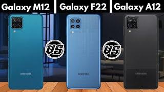 Samsung Galaxy A12 vs Samsung Galaxy F22 vs Samsung Galaxy M12 - OFFCIAL SPECIFICATIONS Comparison