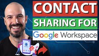 My Thoughts on Shared Contacts For Google Workspace: Contact Management Tips