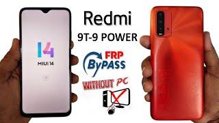 Redmi 9T / 9 Power Frp Bypass MIUI 14.05 Unlock  Redmi 9T Frp Bypass 2024 Latest Version Without PC