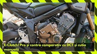 Honda E-Clutch vs. DCT vs. cutie manuală. Pro și Contra.