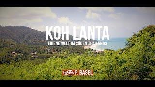 Koh Lanta, Thailand - Alles was du wissen musst!