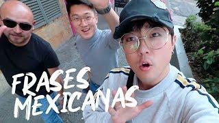 MEXICAN WORDS WE LEARNED LIVING IN MEXICO