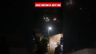 Israel #between#iran #war#in#night#time#attaking#with#rockets#