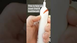 Oral B 5 Smart Smart 5000 5900 toothbrush reset intructions.