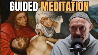 Catholic Guided Meditation | The Burial of Jesus