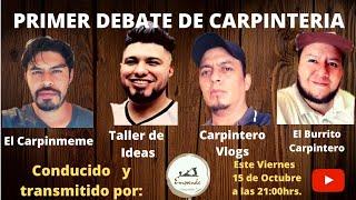 Primer Debate de Carpinteria