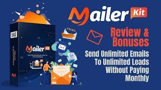 MailerKit Review & Demo - Best Autoresponder to Send Emails to Unlimited Leads with no Monthly Fees