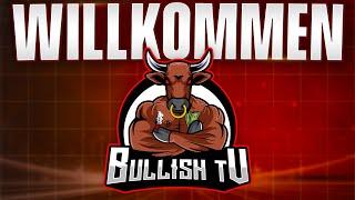 Willkommen auf Bullish TV!