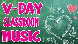 Valentine's Day Classroom Instrumentals | Best Love Songs