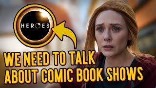 We Need To Talk About Comic Book TV Shows | Geek Culture Explained