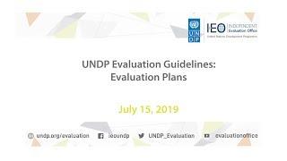 IEO UNDP Evaluation Guidelines: Evaluation Plans