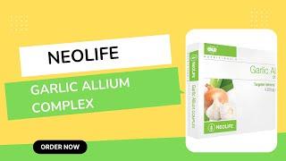 Neolife Garlic Allium Complex In The UK