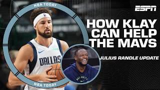 How will Klay evolve the Mavs? + Will Julius Randle affect Anthony Edwards' progression? | NBA Today