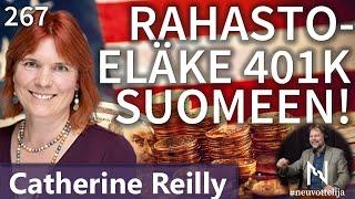 Rahastoeläke 401K Suomeen Catherine Reilly #neuvottelija 267