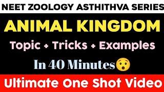 Animal Kingdom One Shot Video | NEET 2023 Asthithva Series | Zoology | Vishnu's Smart Info