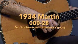 Dream Guitars - 1934 Martin 000-28, Brazilian Rosewood/Adirondack Spruce #guitardemo #vintagemartin