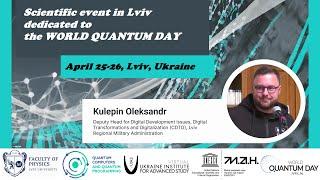 Oleksandr Kulepin - Opening Speech - Scientific Event in Lviv Dedicated to WORLD QUANTUM DAY 2024