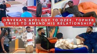 BIG BROTHER NAIJA|OZEE EXPECTS ONYEKA'S APOLOGY, TOPHER WORKS ON GETTING ANITA BACK| NO LOOSEGUARD