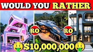 WOULD YOU RATHER Build a $10,000,000 Mansion?