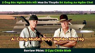 [Review Phim] Không Có Tiền Nuôi Cá Nên Phải Mua Du Thuyền Về Thả Ao Ngắm Cho Đỡ Chán