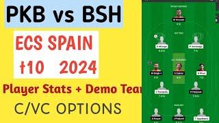 pkb vs bsh dream11 prediction,pkb vs bsh dream11 team,pkb vs bsh ecs t10 dream11 team of today match