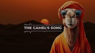 Nomadic: The Camel's Song