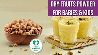 How to prepare My Little Moppet Foods Dry Fruits Powder For Kids