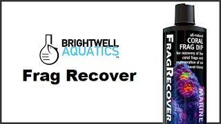 Brightwell Aquatics - Frag Recover an All-Natural Coral Dip