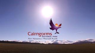 Introducing the Cairngorms National Park – Make It Yours