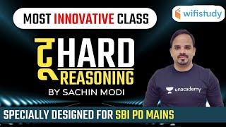 SBI PO Mains Special | Most Innovative Reasoning Class by Sachin Modi