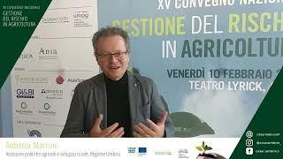 XV Convegno nazionale gestione del rischio in agricoltura, intervista a Roberto Morroni