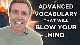 Boost Your Vocabulary 10x with These Advanced Words!