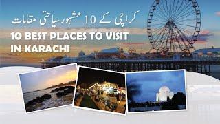 Top 10 Best Places to Visit in Karachi, Pakistan