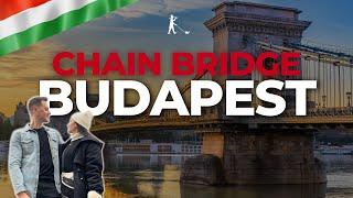 Széchenyi Chain Bridge: Walking Across Budapest's Most Iconic Bridge