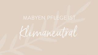 MABYEN PFLEGE IST JETZT KLIMANEUTRAL