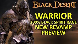 WARRIOR 200% BSR SKILL NEW REVAMP PREVIEW (Black Spirit Rage) Black Desert Online BDO