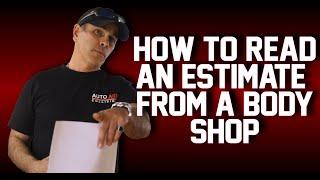 How to read an auto estimate from a body shop