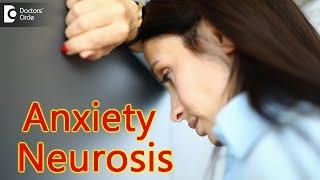 Anxiety Neurosis with COVID-19 | Covid fear | Extreme Anxiety - Dr. Sanjay Gupta  | Doctors' Circle