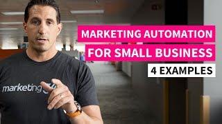 Marketing Automation for Small Business - 4 Examples | Marketing 360®