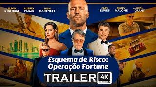 Esquema de Risco: Operação Fortune (2023) | Trailer Legendado 4k