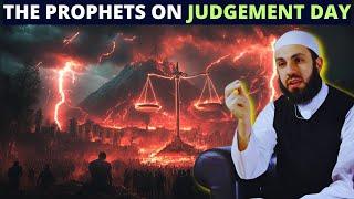 WHAT WILL HAPPEN TO THE PROPHETS ON JUDGEMENT DAY ?