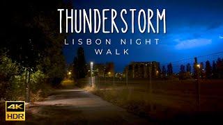 LISBON Portugal Night Walk THUNDERSTORM