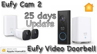 Eufy Cam 2 & Eufy Video doorbell - 25 day update