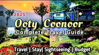 Ooty trip 2025 | Ooty Coonoor trip budget travel stay | Ooty tour guide | Ooty