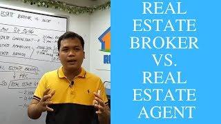 Difference ng Real Estate Broker at Real Estate Agent | Real Estate Philippines