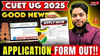 CUET UG 2025 Application forms Out  All IMPORTANT Information | New Website & How to CUET UG Form