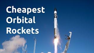 Top 10 Cheapest Orbital Rockets