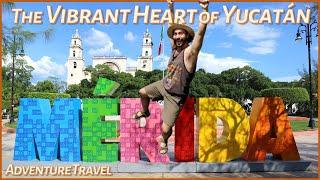 Let's Explore Mérida  A Tropical Journey into the Heart of Yucatán  Mexico Travel Vlog (Part I)